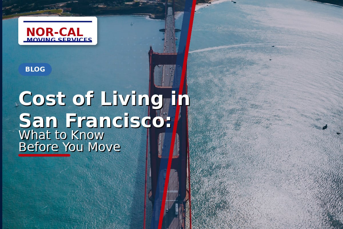 Cost of Living in San Francisco: What to Know Before You Move