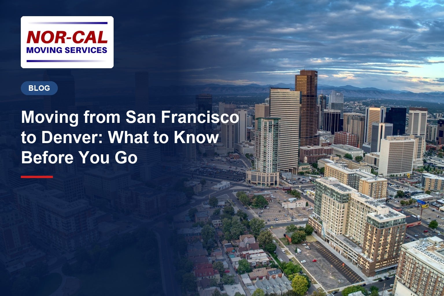 Moving from San Francisco to Denver: What to Know Before You Go